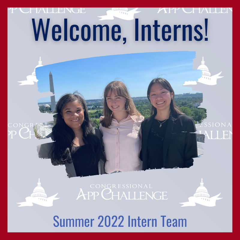 Meet The Congressional App Challenge S Summer Interns